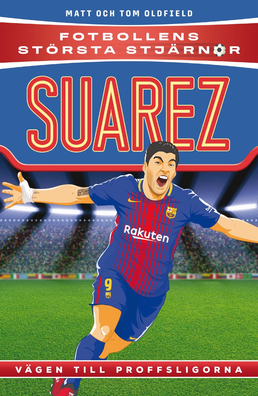 Suarez : vägen till proffsligorna