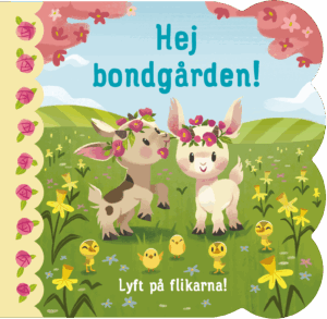 Hej bondgården!