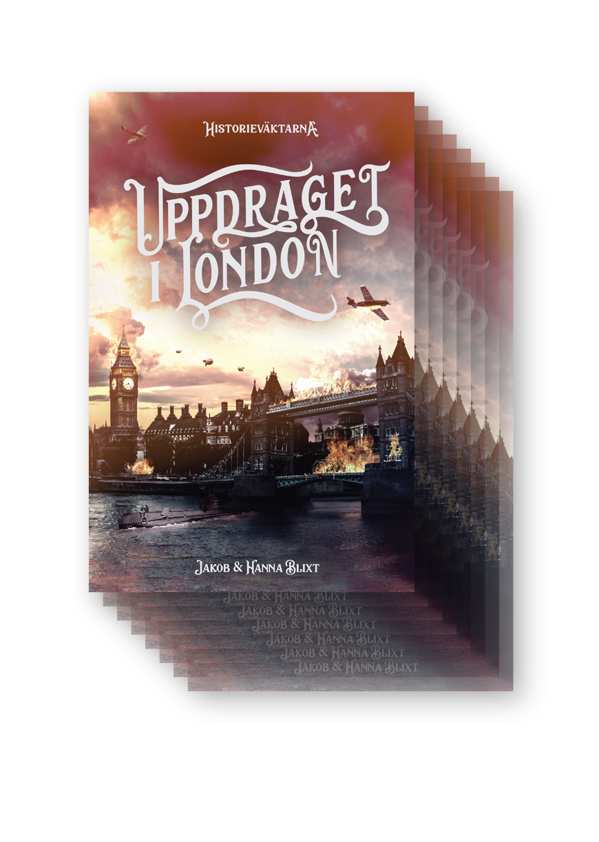 Bokomslaget på Uppdraget i London, del 1 i bokserien Historieväktarna.