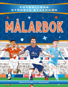 Fotbollens största stjärnor målarbok