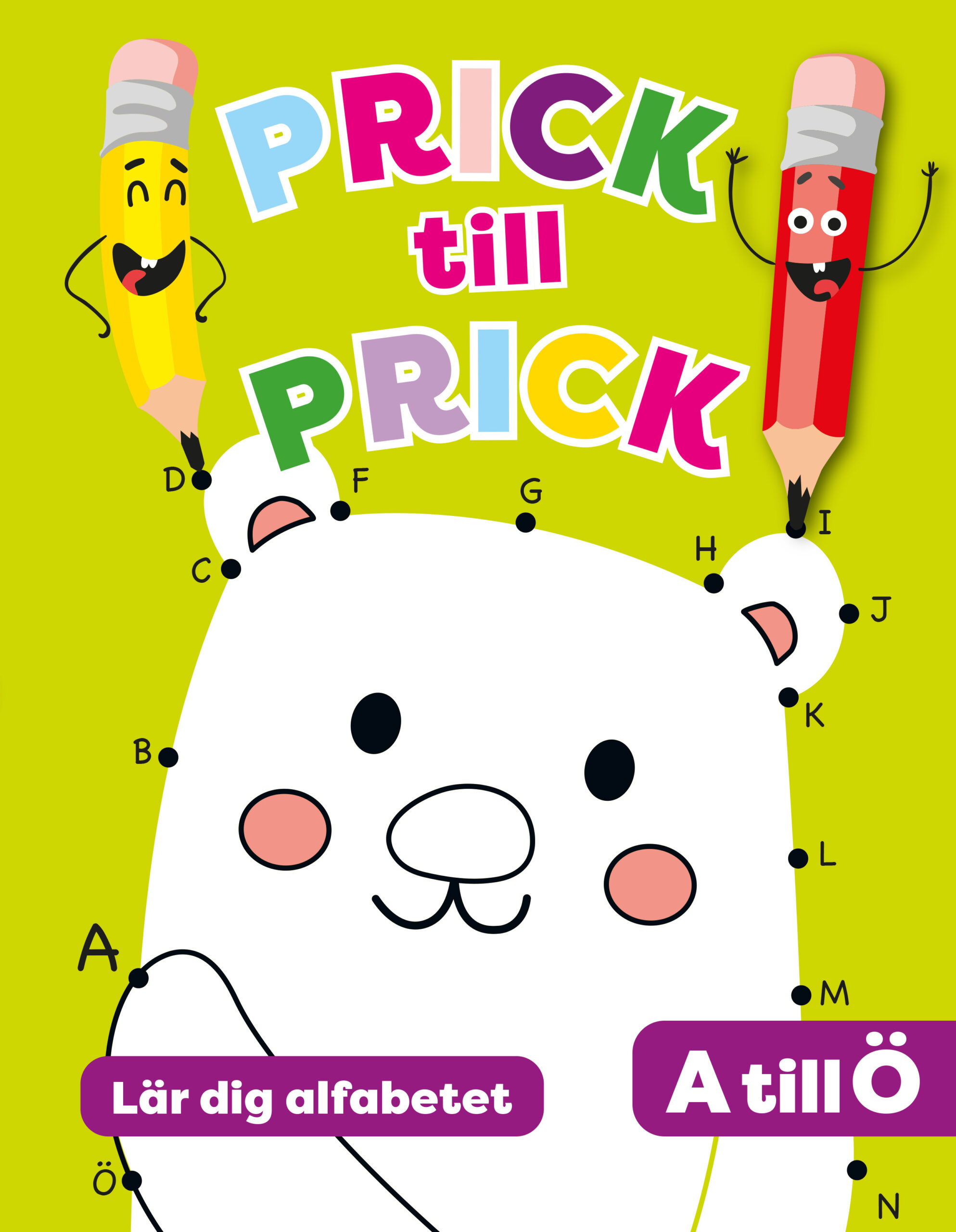 Prick till prick : Lär dig alfabetet